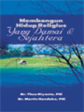 Membangun Hidup Religius Yang Damai Dan Sejahtera