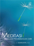 Meditasi Sebagai Pembebasan Diri