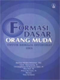 Image of Formasi Dasar Orang Muda: Untuk Remaja Setingkat SMA