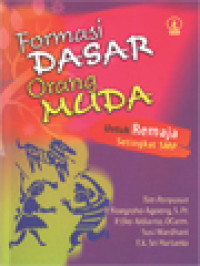 Image of Formasi Dasar Orang Muda: Untuk Remaja Setingkat SMP