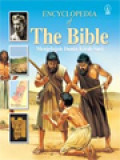 Encyclopedia Of The Bible: Menjelajah Dunia Kitab Suci