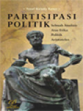 Partisipasi Politik: Sebuah Analisis Atas Etika Politik Aristoteles