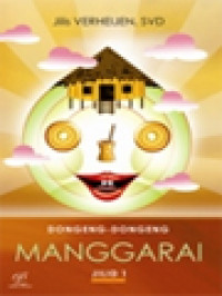 Dongeng-Dongeng Manggarai I