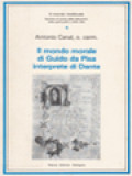 Il Mondo Morale Di Guido Da Pisa Interprete Di Dante