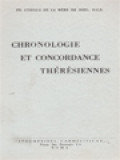 Chronologie Et Concordance Thérésiennes