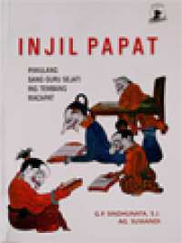 Injil Papat: Piwulang Sang Guru Sejati Ing Tembang Macapat