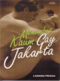 Menembus Kaum Gay Jakarta