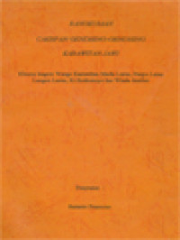 Rangkuman Cakepan Gendhing-Gendhing Karawitan Jawi (Khusus Kagem Wargo Karawitan Madu Laras, Puspo Laras Langen Laras, Ki Bodronoyo Lan Wisda Jember)