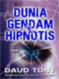 Dunia Gendam & Hipnotis