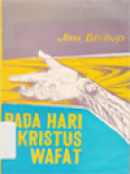 Pada Hari Kristus Wafat