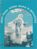 Pesan-Pesan Bunda Maria Di Medjugorje