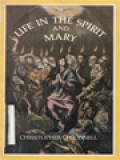 Life In The Spirit And Mary