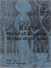 Mary: Model Of Disciples Mother Of The Lord