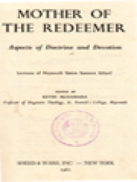 Mother Of The Redeemer: Aspects Of Doctrine And Devotion / Kevin McNamara (Edited)