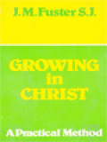 Growing In Christ: A Practical Method