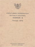 Peraturan Pemerintah Republik Indonesia Nomor 9 Tahun 1975