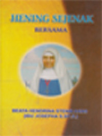 Image of Hening Sejenak Bersama Beata Hendrina Stenmanns Ibu Josepha S.Sp.S.