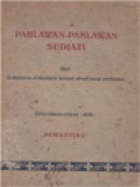 Pahlawan-Pahlawan Sedjati: Dari Dokumen-Dokumen Serani Abad Yang Pertama