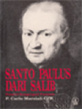 Santo Paulus Dari Salib: Pendiri Kongregasi Pasionis