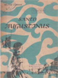 Image of Santo Augustinus: Sebuah Kisah Penemuan Iman