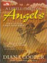 A Little Light On Angels: Mengenal Para Malaikat