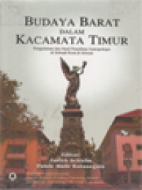 Budaya Barat Dalam Kacamata Timur: Pengalaman Dan Hasil Penelitian Antropologi Di Sebuah Kota Di Jerman / Judith Schlehe, Pande Made Kutanegara (Editor)