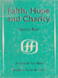 Faith, Hope And Charity