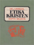 Etika Kristen II/5: Kapita Selekta