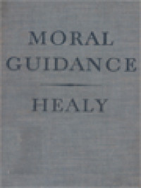 Image of Moral Guidance: A Textbook In Principles Of Conduct For Colleges And Universities