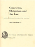 Conscience, Obligation, And The Law: The Moral Binding Power Of The Civil Law