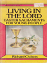 Image of Living In The Lord: Easter Sacraments For Young People