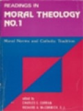 Readings In Moral Theology No. 1: Moral Norms And Catholic Tradition / Charles E. Curran, Richard A. McCormick (Edited)