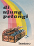 Di Ujung Pelangi