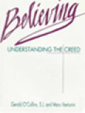 Believing: Understanding The Creed