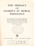 The Primacy Of Charity In Moral Theology