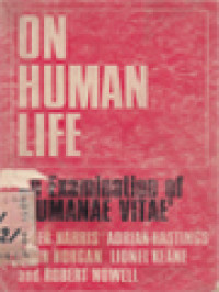 On Human Life: An Examination Of Humanae Vitae