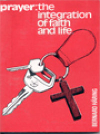 Image of Prayer: The Integration Of Faith And Life