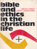 Bible And Ethics In The Christian Life