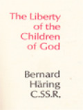 The Liberty Of The Children Of God