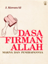 Dasa Firman Allah: Makna Dan Penerapannya