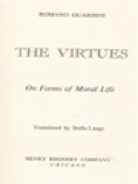 The Virtues: On Forms Of Moral Life