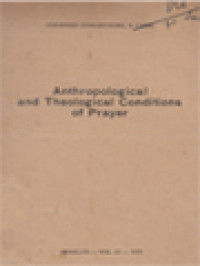 Anthropological And Theological Conditions Of Prayer