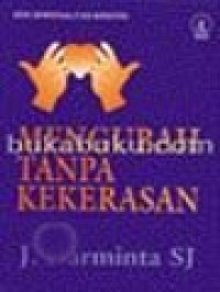 Image of Mengubah Tanpa Kekerasan