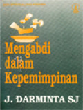 Mengabdi Dalam Kepemimpinan