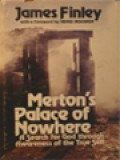 Merton's Palace Of Nowhere: A Search For God Through Awareness Of The True Self