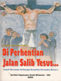 Di Perhentian Jalan Salib Yesus..., Anak Bersama Keluarga Berjalan Bersama Yesus