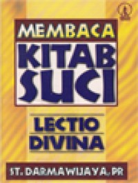 Membaca Kitab Suci: Lectio Divina