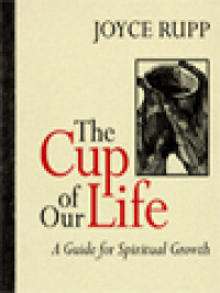 Image of The Cup Of Our Life: A Guide For Spiritual Growth