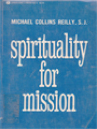 Image of Spirituality For Mission: Historical, Theological, And Cultural Factors For A Present-Day Missionary Spirituality