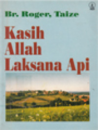 Image of Kasih Allah Laksana Api